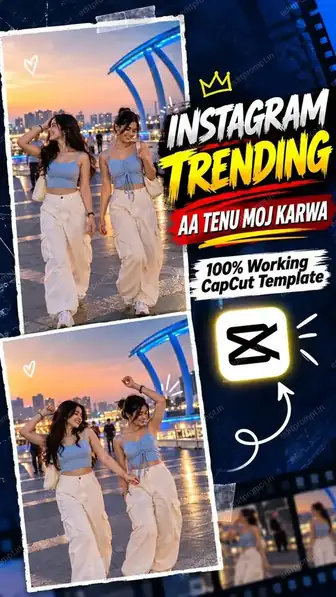 Aa Tenu Moj Karwa Reel Edit template poster